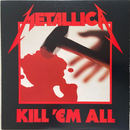 【伝説のデビュー作】 METALLICA（メタリカ） / KILL 'EM ALL（ELEKTRA / 60766-1 / USオリジナル）