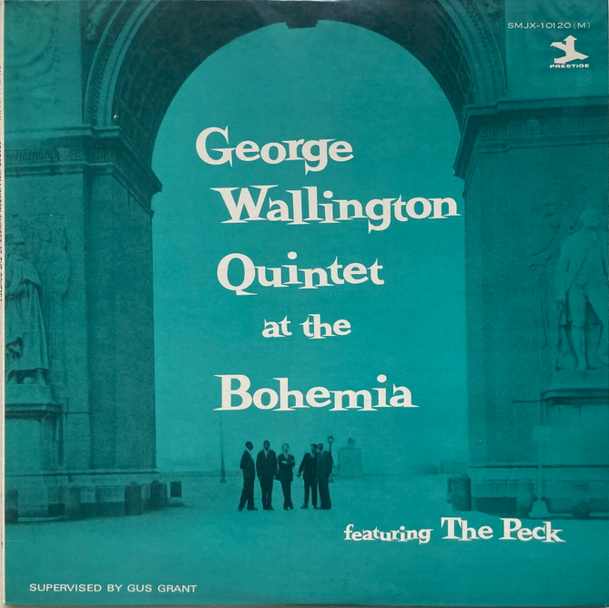 【NYハードバップの熱気が蘇る名演】 George Wallington（ジョージ・ウォリントン） / At The Bohemia（Progressive / Prestige / Japan / LP）