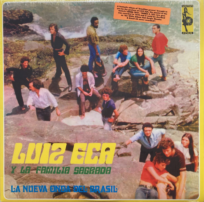 【新たなブラジルの波動】 Luiz Eça Y La Familia Sagrada / La Nueva Onda De Brasil（Vampi Soul / VAMPI 069）