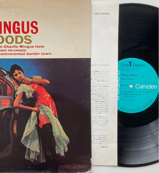 【極上のラテン・スウィング】Charles Mingus / Tijuana Moods（RCA Camden / RGP-1168 / Japan）