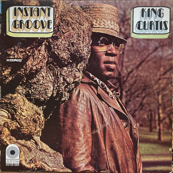 【グルーヴ職人が刻むソウルの真髄】King Curtis / Instant Groove / ATCO / US盤 / 1970s