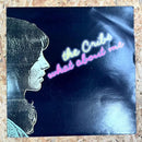 The cribs what about me
