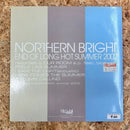 NORTHERN BRIGHT END OF LONG HOT SUMMER 2002 recorded @ OUR ROOM e.p. feat. bice
