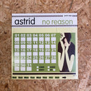 Astrid No Reason