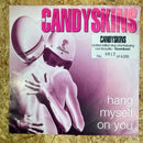 CANDY SKINS hang myself on you