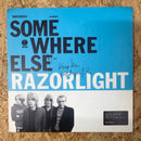 RAZORLIGHT SOMEWHERE ELSE