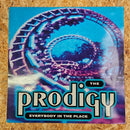 THE PRODIGY EVERYBODY IN THE PLACE