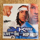 KRIS KROSS LIVE AND DIE FOR HIP HOP