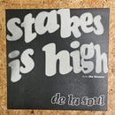 de la soul stakes is high