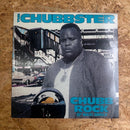 CHUBB ROCK THE CHUBBSTER