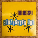 BRASSY STRAIGHTEN OUT