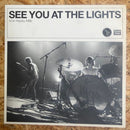 1990S SEE YOU AT THE LIGHTS