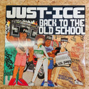 JUST-ICE BACK TO THE OLD SCHOOL