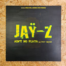 JAY-Z AIN'T NO PLAYA