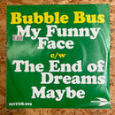 Bubble Bus My Funny Face