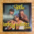 LORDS OF THE UNDERGROUND CHIEF ROCKA