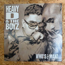 HEAVY D &THE BOYZ WHO'S THE MAN