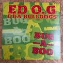 ED O.G & DA BULLDOGS BAG-A-BOO