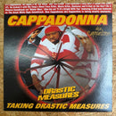 CAPPADONNA aka Cappachino & DRasTIC MEASURES TAKING DRASTIC MEASURES