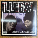 ILLEGAL Back In The Day