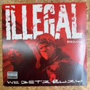 ILLEGAL WE GETZ BUSY (REMIX)