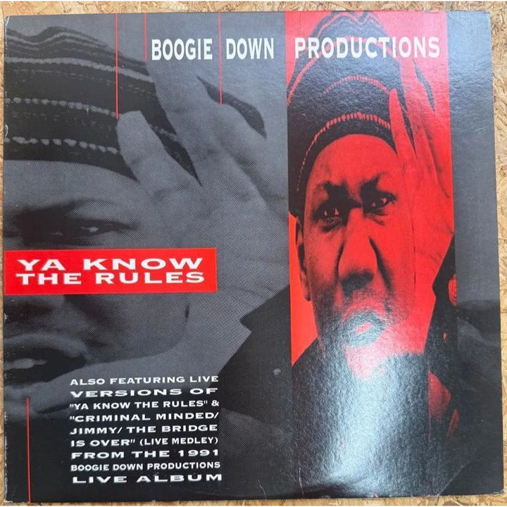 BOOGIE DOWN PRODUCTIONS / YA KNOW THE RULES