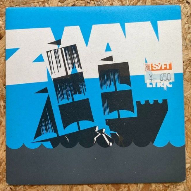 ZWAN / LYRIC