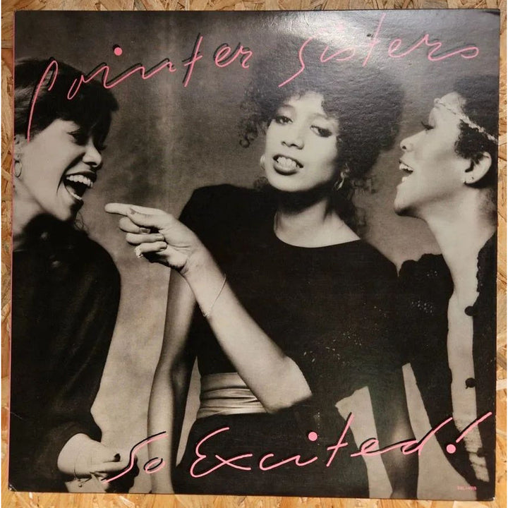 Pointer Sisters / SO EXCITED