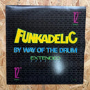 Funkadelic By Way Of The Drum