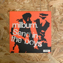 milburn. Sencl in the boys