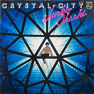 大橋純子 / CRYSTAL CITY / PHILIPS / S-7028