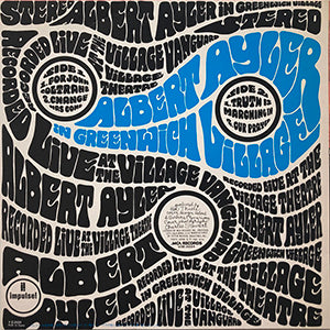 ALBERT AYLER / IN GREENWICH VILLAGE / IMPULSE / VIM-4664