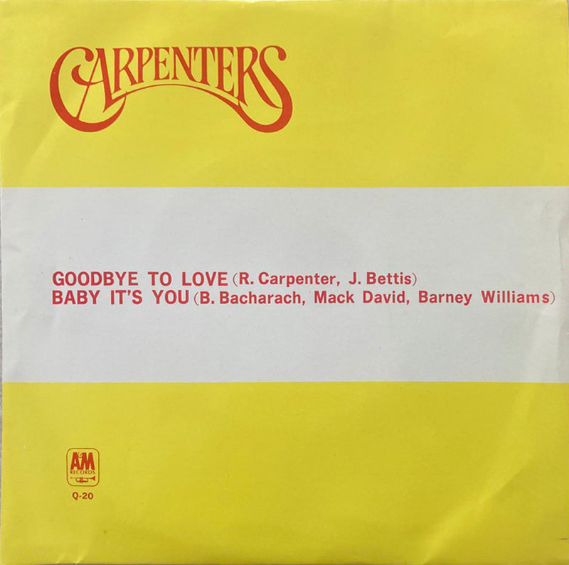 【キャッチー・ポップ】 カーペンターズ（Carpenters） / GOODBYE TO LOVE（A&M / Q-20） EP・7インチ