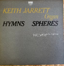 KEITH JARRETT ORGAN / HYMNS-SPHRES