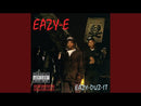 【西海岸ヒップホップの原点】Eazy-E – Eazy-Duz-It / Ruthless Records SL 57100 (US Original / 1988)